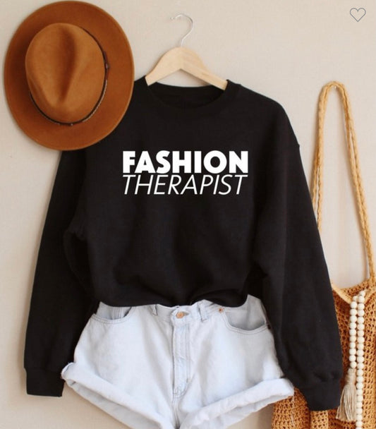 "Fashion Therapist" Graphic Sweatshirt