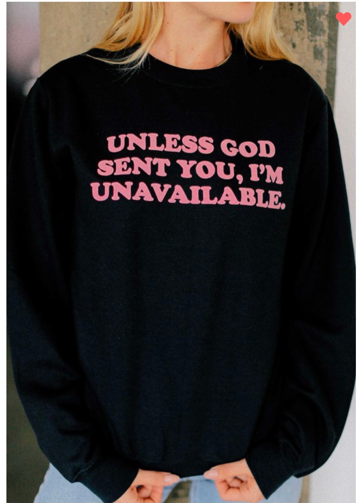 "Unavailable" Graphic Sweatshirt